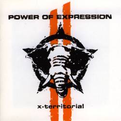 Power Of Expression : X-Territorial